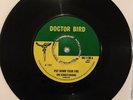 KINGSTONIANS Put Down Your Fire Girls Like Dirt DOCTOR BIRD DB1120 1968 Vinyl EX