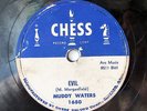 BLUES 78 MUDDY WATERS-EVIL /I LIVE THE LIFE I LOVE ON CHESS BLUES 78RPM
