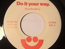 Rory-O and Chuck Colbert - Do It Your Way (7 inch, 45 RPM) NM-