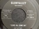 THE ESQUIRES Come On Come On GLENVALLEY Texas KILLER Garage LISTEN