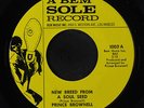 PRINCE BROWNELL: New Breed From A Soul Seed / Don't Make Me Cry Seven Times A D