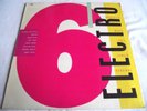 ELECTRO 6 ** 1985 STREET SOUNDS LP