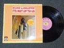 Byard Lancaster It's Not Up To Us Record