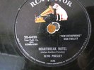 HEARTBREAK HOTEL & I WAS THE ONE Elvis Presley RCA VICTOR 78 rpm