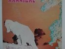 HANNIBAL / SAME, RARE 1ST PRESS UK ORIGINAL B&C LP, CAS 1022 PROG  NICE COPY