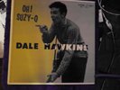 Rock & Roll LP  Dale Hawkins  Oh  Suzy-Q  Chess LP 1429  E+++