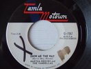 Rare Canadian soul MARTHA & VANDELLAS Show me the way TAMLA MOTOWN