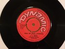 KC WHITE Man No Dead DYNAMIC DYN434 1972 Vinyl Single EX