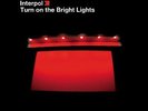 Turn On The Bright Lights [VINYL] Interpol Vinyl