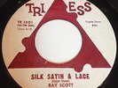 Ray Scott: Silk Satin & Lace / We Need Love 45 - Soul
