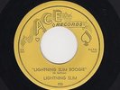 '55 LA. Blues LIGHTNING SLIM Lightning Slim Boogie/Bad Feeling Blues ACE M- HEAR