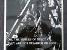 SISTERS OF MERCY - THEY ARE NOT DEPARTED OR GONE - VINYL - RAR - MULTICOULORED