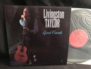 Livingston Taylor Good Friends LP NM Cheesky AUDIOPHILE Singer Songwriter 1993