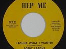 Crossover/Sweet Soul 45 - Bobby Lacour - I Found What I Wanted - Hep' Me - mp3