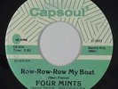 Sweet Soul 45 - Four Mints - Row My Boat - Capsoul - VG+ mp3