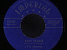 FATS DOMINO: Baby Please / Where Did You Stay 45 (blue script) Blues & R&B