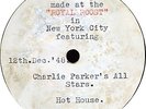78 RPM Charlie Parker Radio Broadcast „Royal Roost“ - Hot House / Little Willie