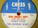 78 rpm blues Howlin  Wolf - Forty Four / I ll Be Around DJ Promo copy Chess 1584