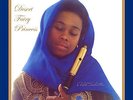 ADELE SEBASTIAN Desert Fairy Princess 1981 LP NEW  SPIRITUAL JAZZ Nimbus West