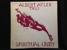 Albert Ayler Trio-Spiritual Unity-ESP-Disk 1002-MONO RARE SPIRITUAL FREE JAZZ