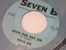 Soul New Orleans  Eddie BO   Seven B Record 45 rpm Vintage R&B Grail