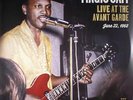 MAGIC SAM - Live At The Avant Garde: June 22 1968 - Vinyl (gatefold 2xLP)