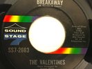 Northern Soul 45, Valentines, Breakaway, SS7, orig. black label, superb copy