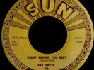 VG ROCKABILLY 45 / RAY SMITH / SUN 298 / SO YOUNG / RIGHT BEHIND YOU BABY