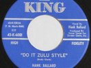 HANK BALLARD DO IT ZULU STYLE KING 6001 HEAR IT