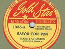 CAJUN 78 : HARRY CHOATES AND HIS FIDDLE ON GOLD STAR 1335