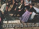 Deviants - Disposable LP