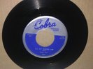 Magic Sam All My Whole Life / All Night Long COBRA 5025 1957 Blues Rock Soul