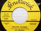 LEE CHARLES soul yellow label BRUNSWICK promo 45 WRONG NUMBER I'LL NEVER  F1357