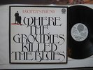 LUCIFER´S FRIEND    WHERE THE GROPIES KILLED THE BLUES    D    MINT    VERTIGO