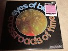 EYES OF BLUE - CROSSROADS OF TIME - NEW - LP RECORD