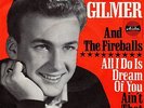 7 45 Jimmy Gilmer & the Fireballs - All I do is dream of you ARIOLA BEAT NM