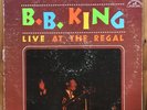 B. B. King – Live At The Regal - Chicago Blues-Electric Blues Vinyl LP