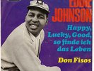 7'Eddie Johnson  Happy,Lucky,Good,so finde ich das Leben/Don Fisos  Decca