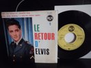 FRENCH EP RCA / ELVIS PRESLEY * LE RETOUR D ELVIS 1 * / EXCELLENT