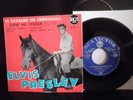 FRENCH EP RCA / ELVIS PRESLEY * LE CAVALIER DU CREPUSCULE * EXCELLENT - /