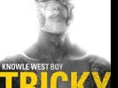 Tricky - Knowle West Boy 12