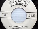 RUTH McFADDEN r&b popcorn promo 45 DON'T TAKE YOUR LOVE LOVIN TIME  F1380
