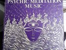 WORLD MUSIC LP - MASTER WILBURN BURCHETTE'S PSYCHIC MEDITATION MUSIC - BURCHETTE