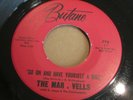 THE MAR VELLS Go On And Have Yourself A Ball NORTHERN SOUL 7