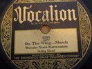VOCALION 5291...WONDER STATE HARMONISTS...ON THE WING - MARCH...V GRADE