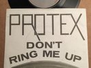 PROTEX: DON'T RING ME UP, Rough Trade/ Good vibrations UK  7