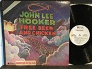 JOHN LEE HOOKER FREE BEER AND CHICKEN 1974 WL PROMO QUAD QUADRAPHONIC BLUES FUNK