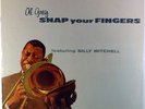 AL GREY FEATURING BILLY MITCHELL-SNAP YOUR FINGERS-NEAR MINT, SELDOM PLAYED
