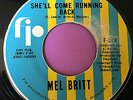 MEL BRITT SHELL COME RUNNING BACK FIP F850 . ZTSC 142 593 ON RUN OUT GROOVE