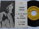 JOHNNY FARAGO J'ai ta photo dans ma chambre NM CANADA FRENCH PROMO '68 Canusa 45